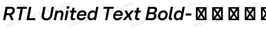 RTL United Text Bold字体转换